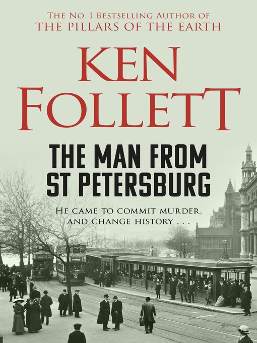 Title details for The Man From St Petersburg by Ken Follett - Available